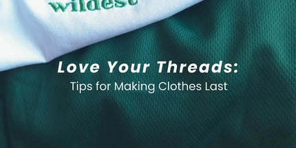 Garment Guardianship: Making Your Clothes Last Longer, Fabric by Fabric The Wildest Fig